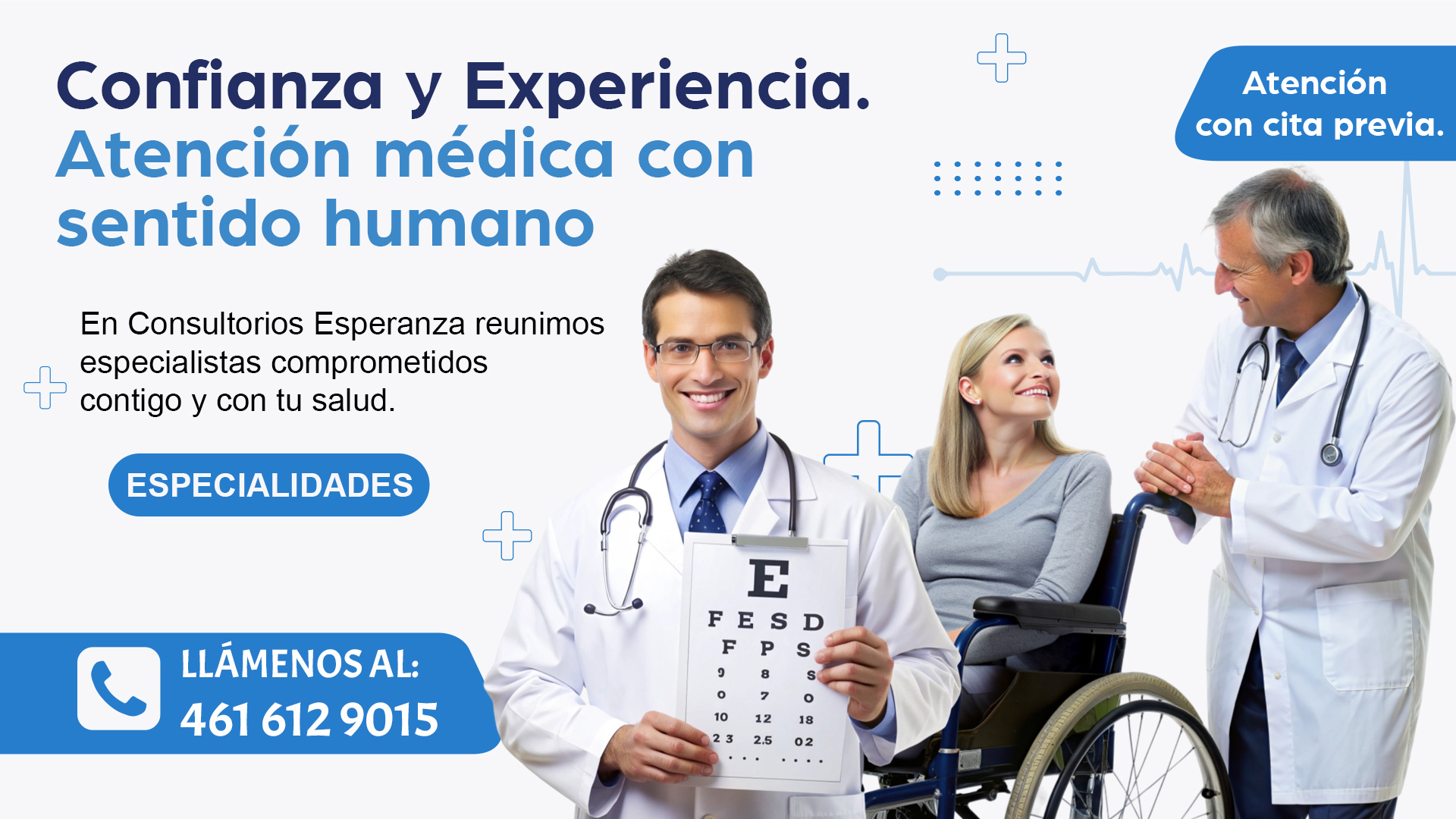 Confianza y experiencia, atención médica con sentido humano